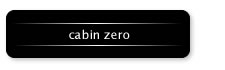 cabin zero Lr[